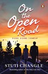 On the Open Road (Author Signed Limited Edition) - CHANGLE,  Stuti - 9780143453680