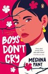 Boys Don't Cry - Meghna Pant - 9780143455097