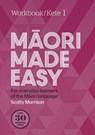 Maori Made Easy Workbook 1/Kete 1 - Scotty Morrison - 9780143771708