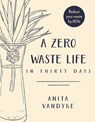 A Zero Waste Life - Anita Vandyke - 9780143791386