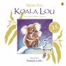 Koala Lou 35th Anniversary Edition - Mem Fox - 9780143795858