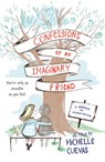 Confessions of an Imaginary Friend - Michelle Cuevas - 9780147514332
