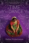 A Time to Dance - Padma Venkatraman - 9780147514400