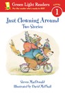 Just Clowning Around - MacDonald Steven MacDonald ; McPhail David McPhail - 9780152048563