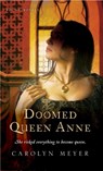 Doomed Queen Anne - Meyer Carolyn Meyer - 9780152050863