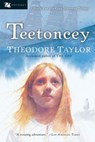 Teetoncey - Theodore Taylor - 9780152052942