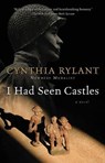 I Had Seen Castles - Rylant Cynthia Rylant - 9780152053123