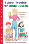 School Trouble for Andy Russell - David A. Adler - 9780152054281