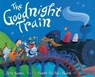 The Goodnight Train - June Sobel - 9780152054366