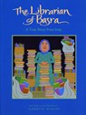 The Librarian of Basra - Jeanette Winter - 9780152054458