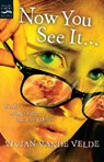Now You See It . . . - Vivian Vande Velde - 9780152054618
