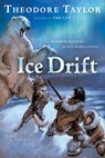 Ice Drift - Theodore Taylor - 9780152055509