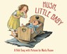 Hush, Little Baby - Marla Frazee - 9780152058876