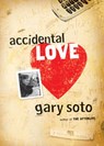 Accidental Love - Soto Gary Soto - 9780152061135