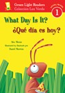 Que dia es hoy?/What Day Is It? - Moran Alex Moran ; Moreton Daniel Moreton ; Ada Alma Flor Ada ; Campoy F. Isabel Campoy - 9780152062811
