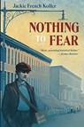 Nothing to Fear - Jackie French Koller - 9780152575823