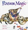 Possum Magic - Mem Fox - 9780152632243