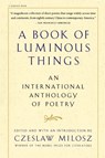 A Book of Luminous Things - Milosz Czeslaw Milosz - 9780156005746