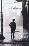 Our Fathers - Andrew O'Hagan - 9780156012027