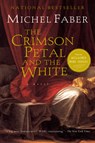 The Crimson Petal And The White - Michel Faber - 9780156028776