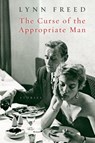 The Curse of the Appropriate Man - Lynn Freed - 9780156029940
