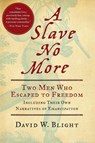 A Slave No More - Blight David W. Blight - 9780156034517