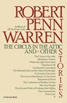 The Circus in the Attic - Robert Penn Warren ; Lenoard Ed. Warren ; Lenoard Ed Warren - 9780156180023