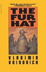 The Fur Hat - Vladimir Voinovich - 9780156340304