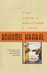 Too Loud a Solitude - Bohumil Hrabal - 9780156904582