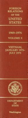 Foreign Relations of the United States: 1969-1976, Vietnam - Government Publications Office - 9780160858246