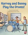 HARVEY & BENNY PLAY THE DRUMS - PAMELA RUSHBY - 9780170329385