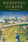 Medieval Europe - Judith M. (Professor Emerita Bennett ; Sandy (Professor Bardsley - 9780190064617
