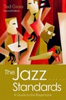 The Jazz Standards - Ted (Independent Scholar Gioia - 9780190087173