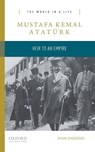 Mustafa Kemal Ataturk - Ryan Gingeras - 9780190250010