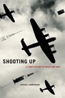 Shooting Up: A Short History of Drugs and War - Lukasz Kamienski - 9780190263478