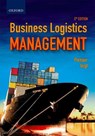 Business Logistics Management - PIENAAR,  Wessel (Professor of Logistics, Professor of Logistics, Stellenbosch University.) ; Vogt, John (Global Logistics Director, Global Logistics Director, International oil and gas services company) ; Cronje, Cobus (Associate Professor, Associate Professor, North-West University.) ; de Bod, Ann - 9780190415662