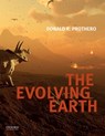 The Evolving Earth - Donald R. Prothero - 9780190605629
