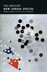 New Urban Spaces - Neil (Professor Brenner - 9780190627195