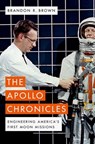 The Apollo Chronicles - Brandon R. (Professor of Physics Brown - 9780190681340