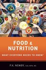 Food and Nutrition - P.K. (Adjunct Associate Professor of Nutrition Newby - 9780190846633
