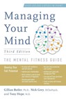 Managing Your Mind - Gillian Butler ; Nick Grey ; Tony Hope - 9780190866778