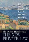 The Oxford Handbook of the New Private Law - Andrew S. (Professor of Law Gold ; John C.P. (Carter Professor of General Jurisprudence Goldberg ; Daniel B. (Professor of Law Kelly - 9780190919665