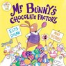 Mr Bunny's Chocolate Factory - Elys ( Dolan - 9780192746207