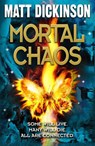 Mortal Chaos - Matt ( Dickinson - 9780192757135