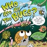 Who Ate all the Bugs? - Matty Long - 9780192772633