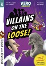 Read with Oxford: Stage 6: Hero Academy: Villains on the Loose! - Tom McLaughlin ; Paul Stewart - 9780192776105