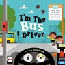 I'm The Bus Driver - Oxford Children's Books - 9780192777744