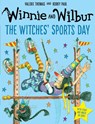 Winnie and Wilbur: The Witches' Sports Day - Valerie Thomas - 9780192787798