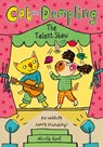 Cat and Dumpling: The Talent Show - Nicola Kent - 9780192788474