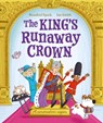 The King's Runaway Crown: A coronation caper - Rosalind Spark - 9780192788580